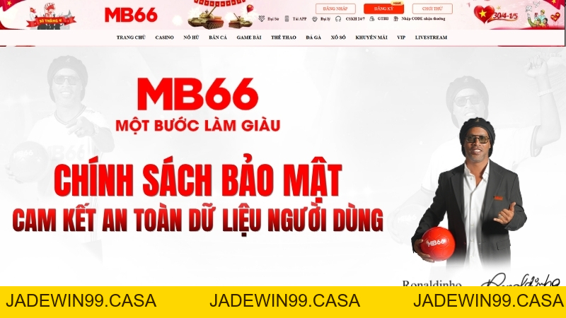 Chính Sách Bảo Mật MB66 – Bảo Vệ Dữ Liệu Người Dùng 2026 - JADEWIN99.CASA