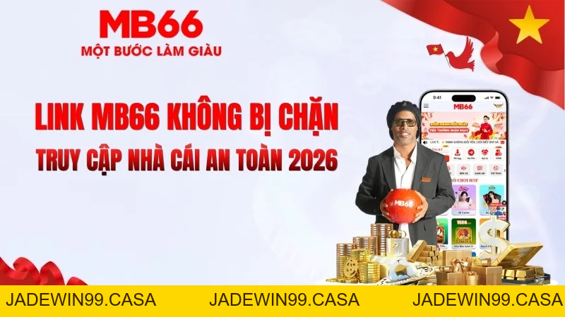 Tin Tức - MB66 - JADEWIN99.CASA