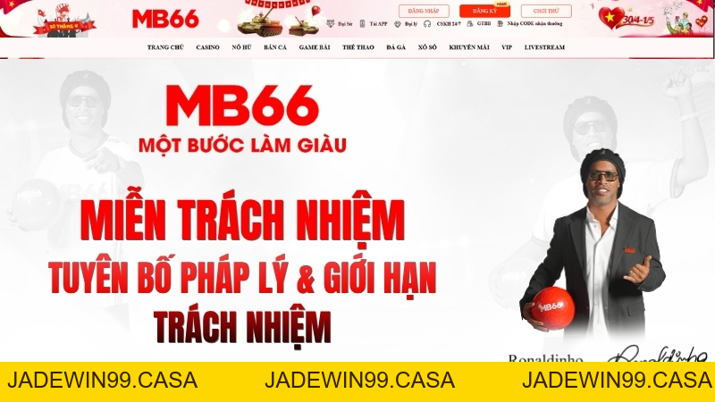 Miễn Trách Nhiệm MB66 – Chính Sách & Quy Định Pháp Lý 2026 - JADEWIN99.CASA